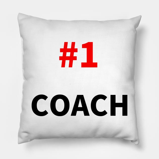 number one coach Pillow by NumberOneEverything