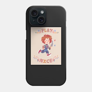 Play Nice 2 Phone Case