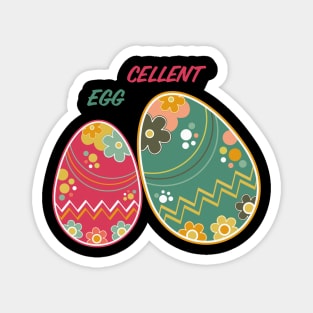 Eggcellent Magnet