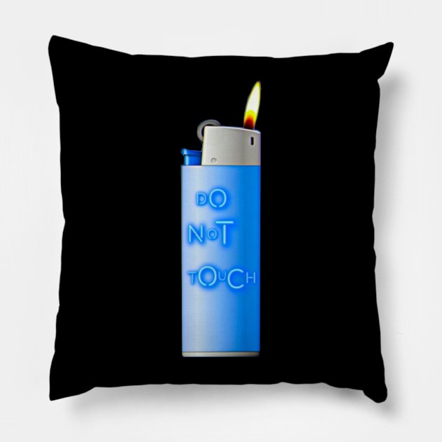 Do Not Touch My Lighter Pillow by ROLLIE MC SCROLLIE