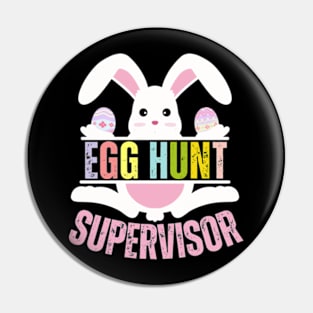 Egg Hunt Supervisor mom easter bunny Pin