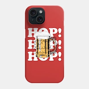 Hop Hop Hop! - Merry Beermas! Phone Case