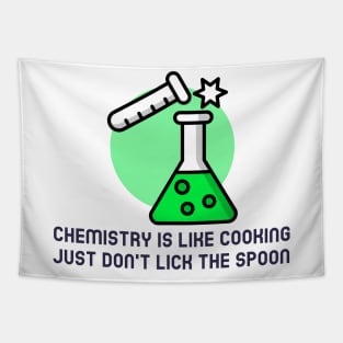 Chemistry is Like Cooking Tapestry