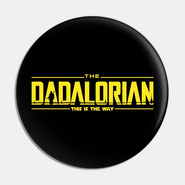 The Dadalorian Star Funny Father's Day Pin by truffela