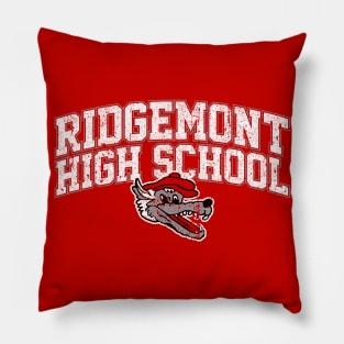 Ridgemont High School Pillow