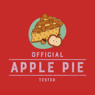 Official Apple Pie Tester T-Shirt