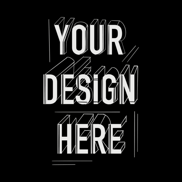 YOUR Design here by jhokalit