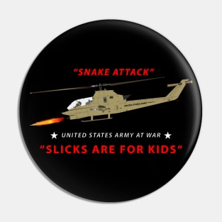 AH-1 Cobra - Snake Attack - Slicks are for Kids Pin