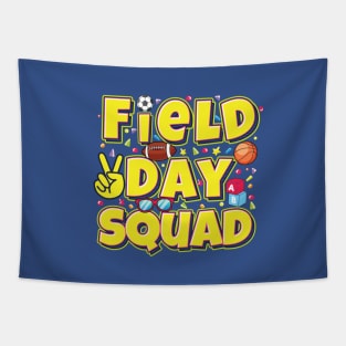 Field Day squad Let The Games Begin Kids Teachers Field Day 2022 Tapestry