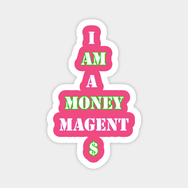 Money Magnet Magnet by Money Hungry Co.