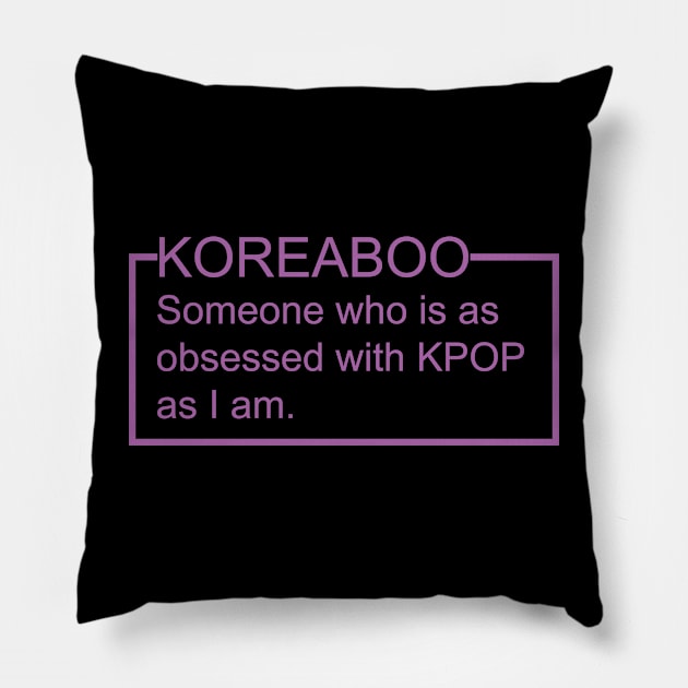 Koreaboo Definition Pillow by Maries Papier Bleu