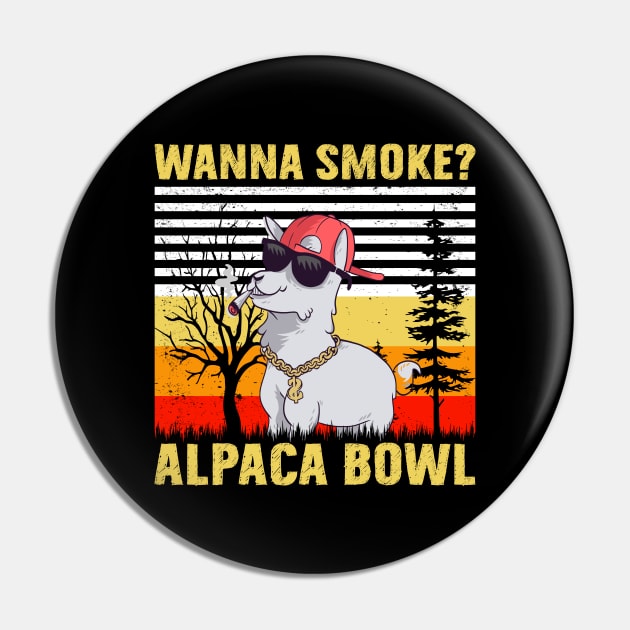 Wanna Smoke Alpaca Bowl Vintage Retro Alpaca Lover Gift Pin by reginaturner