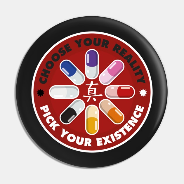 Choose your reality Pin by Mansemat