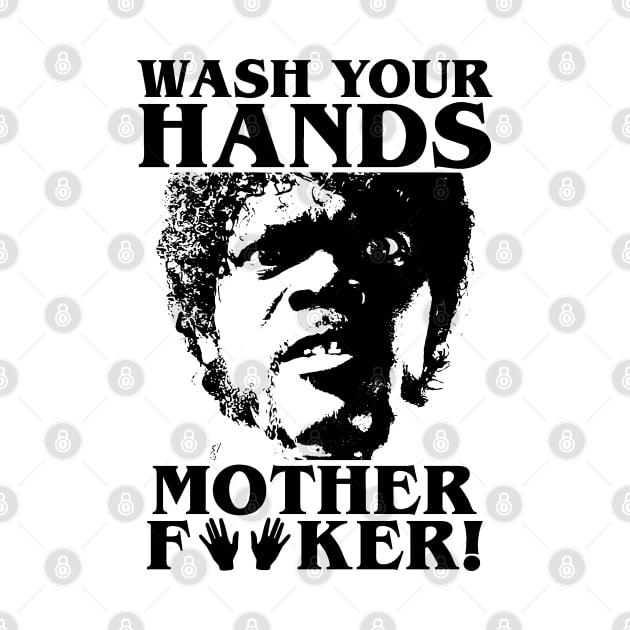 Wash Your Hands (Pulp Fiction style) by UselessRob