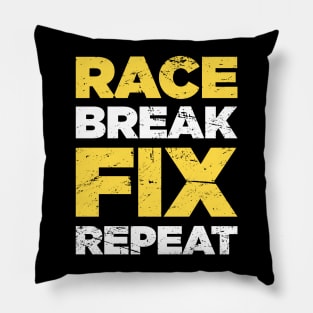 Race Break Fix Repeat | Race Car Racing Gift Pillow