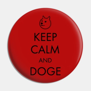 Keep Calm and Doge Pin