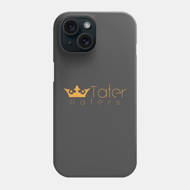 Tater Hater Phone Case by SilverTides