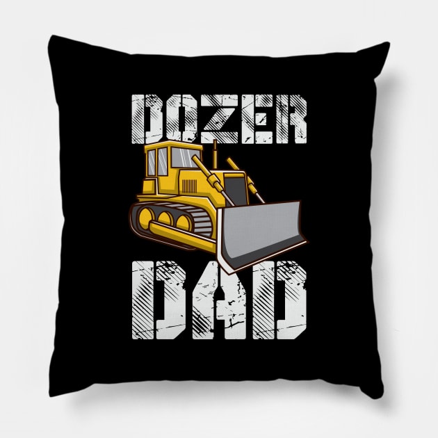 Dozer Dad Pillow by maxdax