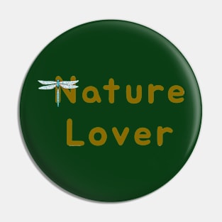 nature lover Pin