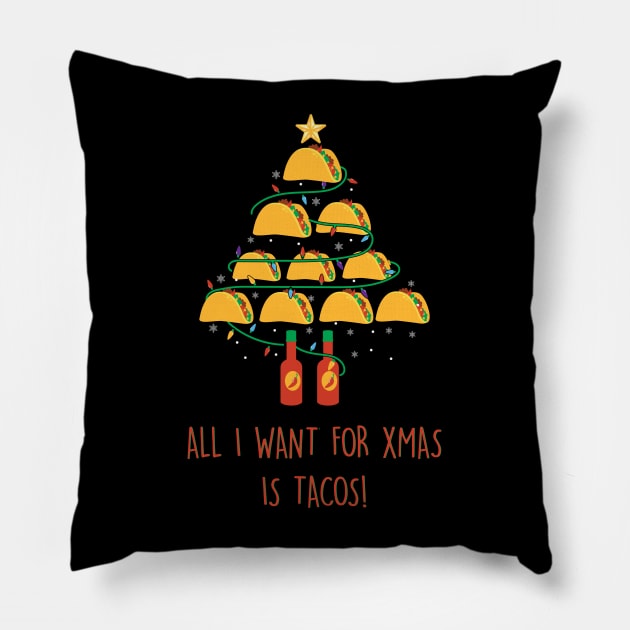 All I want for christmas is tacos Pillow by MZeeDesigns