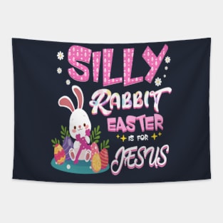 Silly rabbit Easter is for Jesus Tapestry