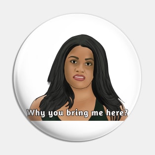 Anni - why you bring me here Pin