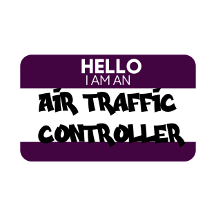 Hello I Am An Air Traffic Controller T-Shirt