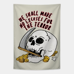 No Excuses for the Terror Tapestry