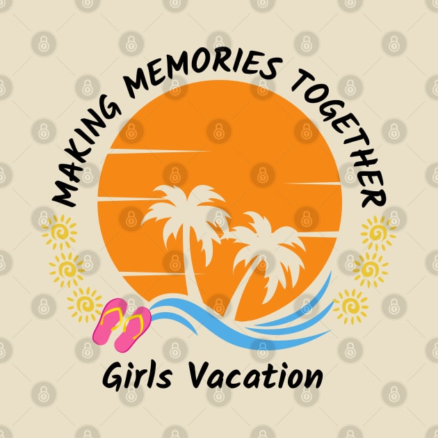 Girls vacation - Girls holiday by Rubi16