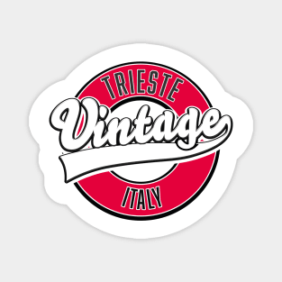 Trieste italy vintage style logo Magnet