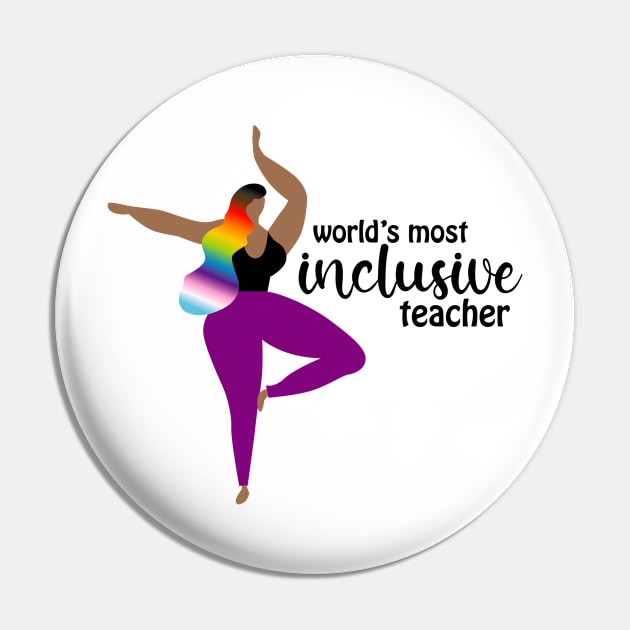 World's Most Inclusive Teacher Pin by Teamtsunami6