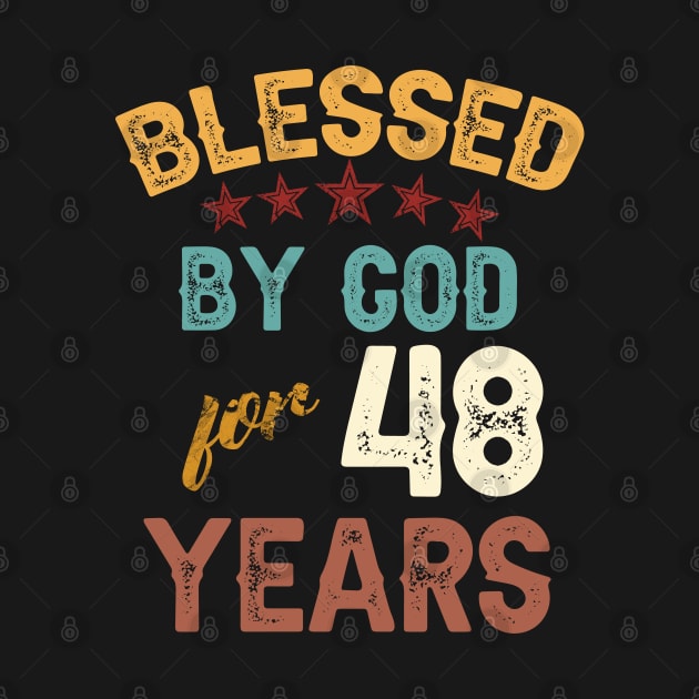 blessed by god for 48 years by yalp.play