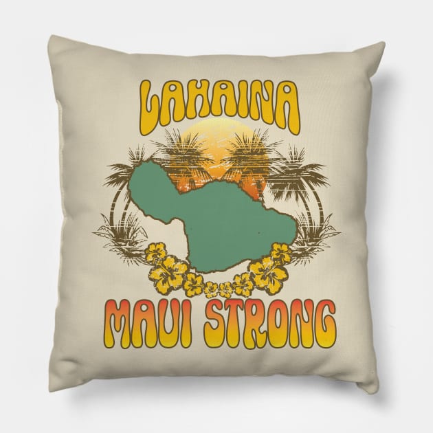 Lahaina - Maui Strong Pillow by DaniGirls
