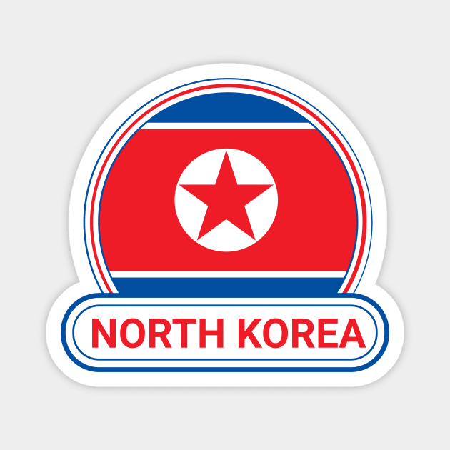 North Korea Country Badge - North Korea Flag Magnet by Yesteeyear