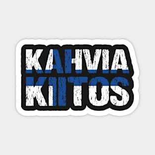 Kahvia Kiitos Coffee Please Finnish Language Finland Suomi Magnet