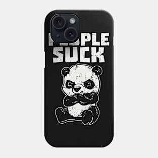 People Suck stubborn Panda Bear Phone Case