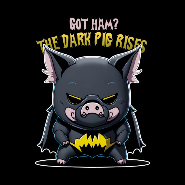 Got Ham? the Super Pig Cartoon by Kingrocker Clothing