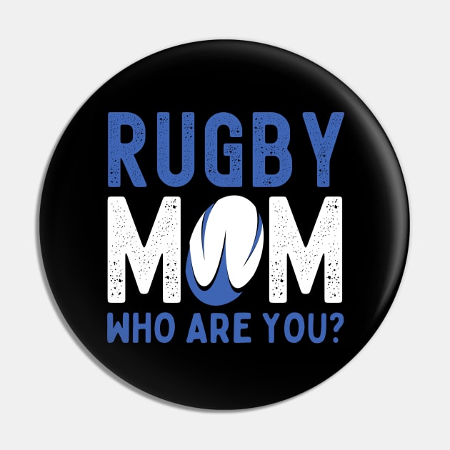 Rugby Mom Funny Pin by footballomatic