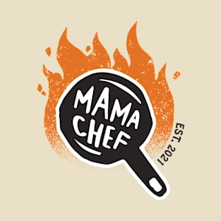 mama fire (light background) T-Shirt