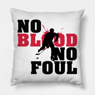 No blood no foul Pillow