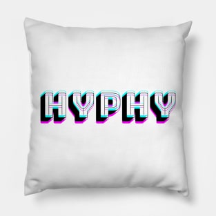 HYPHY, american slang, California slang Pillow