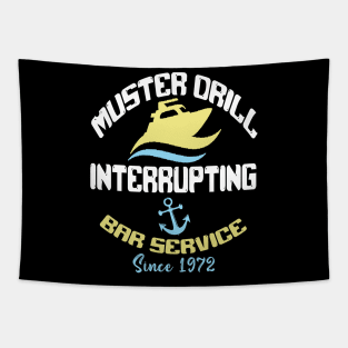 Muster Drill Interrupting Bar Service Since 1972 Tapestry