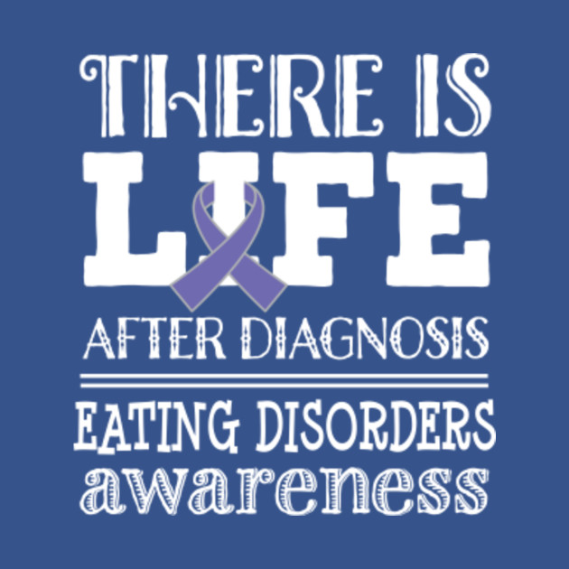 Disover Eating Disorders Awareness - Eating Disorders - T-Shirt