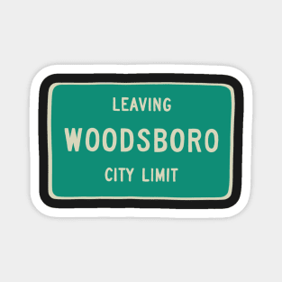 leaving woodsboro Magnet