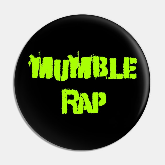 Mumble rap Pin by Erena Samohai