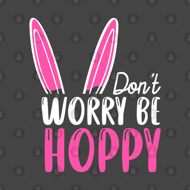 Don't Worry Be Hoppy by Urinstinkt