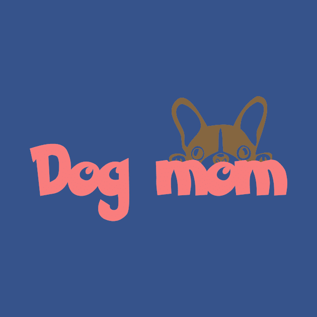 Dog Mom by FurryBallBunny