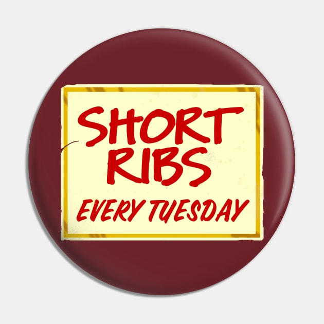 Short Ribs Pin by Vandalay Industries