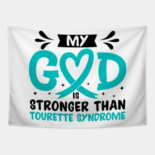 MY God is Stronger Than Tourette Syndrome Tapestry