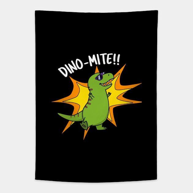 Dino-Mite Cute Dinosaur Pun Tapestry by punnybone